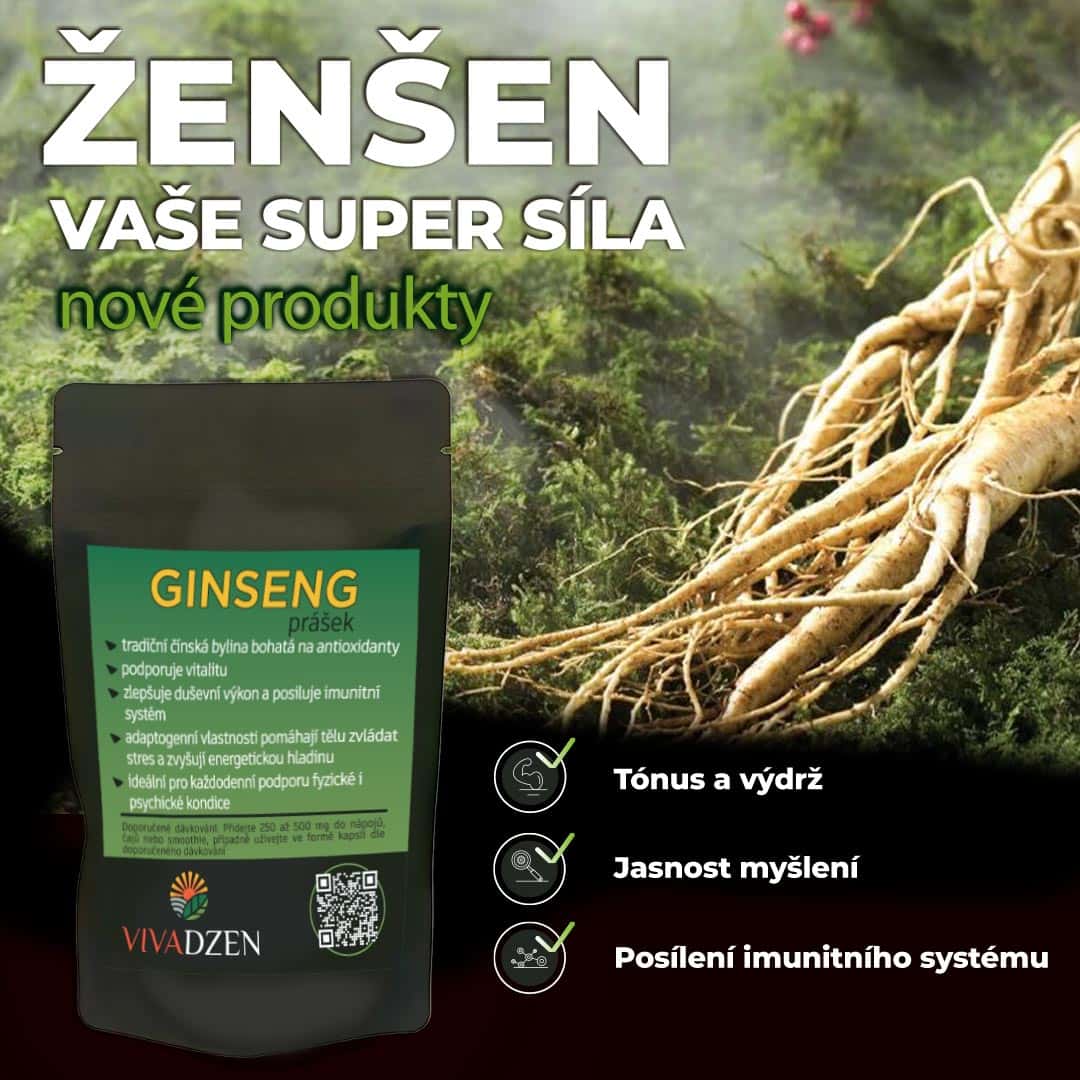 Ženšen ve Viva Dzen – vaše supersíla z přírody! Ženšen ve Viva Dzen – vaše supersíla z přírody!